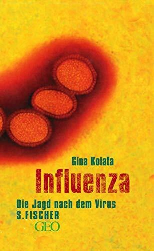 Gabler, Irmengard Influenza: Die Jagd nach dem Virus