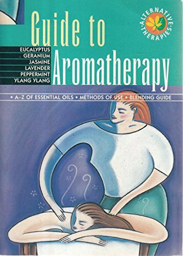 anon Guide to Aromatherapy