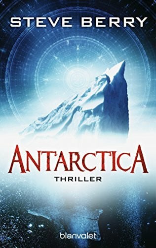 Ostrop, Barbara Antarctica: Thriller (Cotton Malone, Band 4)