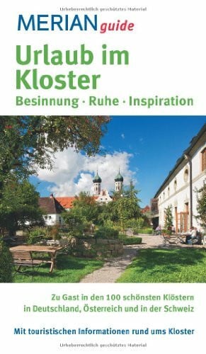 Kauko, Miriam Urlaub im Kloster (MERIAN guide)