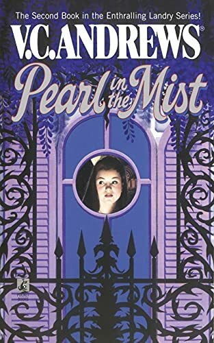 Andrews, V.C. Pearl in the Mist (Landry, Band 2)