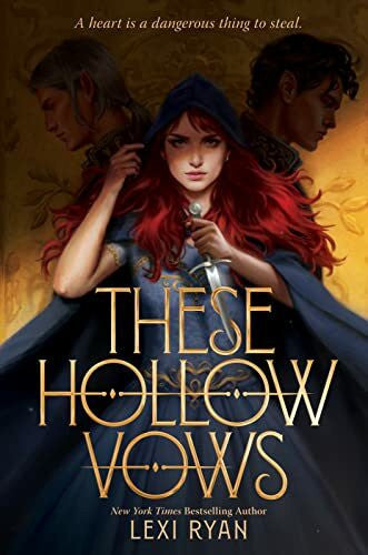 Ryan, Lexi These Hollow Vows (These Hollow Vows, 1)