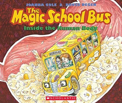 Degen, Bruce The Magic School Bus Inside the Human Body (Magic Sch Bus)