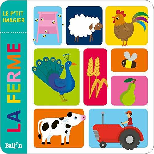 Ballon Le p'tit imagier (livre mousse) : La ferme (Le p'tit imagier en mousse, 1)