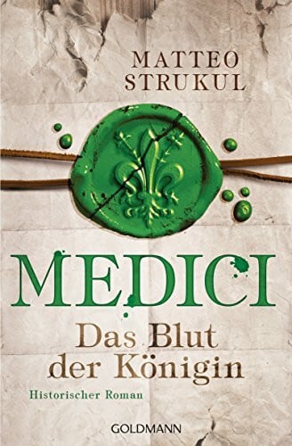 Exo, Ingrid Medici - Das Blut der Königin: Historischer Roman (Die Medici-Reihe, Band 3)