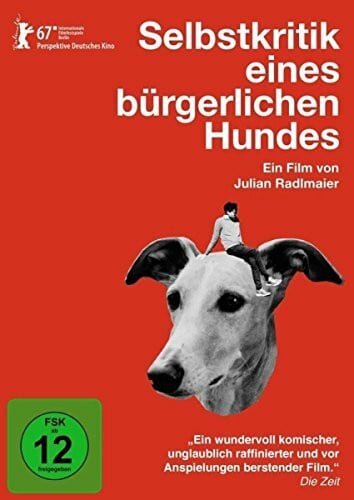 Radlmaier, Julian Selbstkritik eines bürgerlichen Hundes