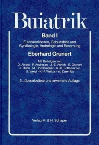 Grunert, Eberhard Buiatrik, Bd.1, Euterkrankheiten, Geburtshilfe und Gynäkologie, Andrologie und Besamung