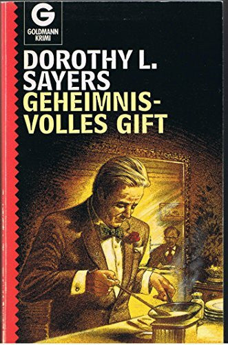 Martens, HIlda Maria Dr. Geheimnisvolles Gift: Roman: Roman. Vorw. v. Elizabeth George (Goldmann Krimi)