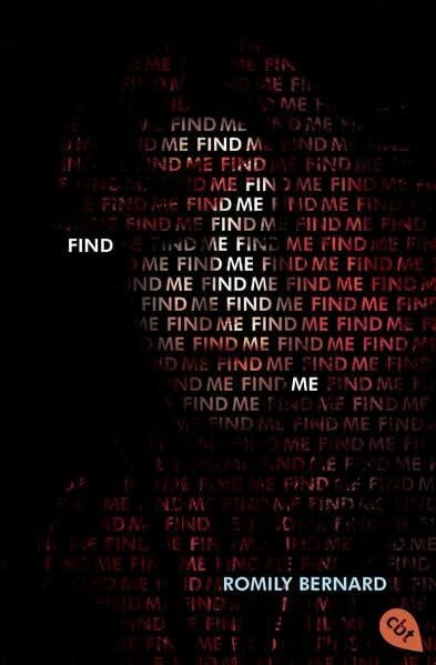 Brandhorst, Andreas Find me (Die Find Me-Bücher, Band 1)