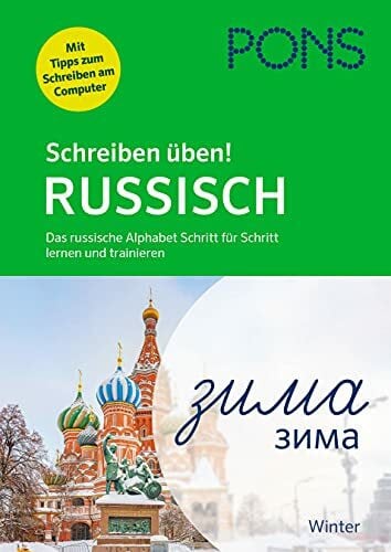 PONS Schreiben üben Russisch: Das russische Alphabet und kyrillische Buchstaben Schritt für Schritt lernen und trainieren