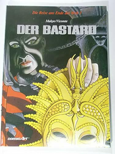 Makyo, P Die Reise ans Ende der Welt, Bd.3, Der Bastard