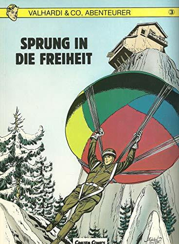 Charlier, Jean M Sprung in die Freiheit (Valhardi & Co. Abenteuer)