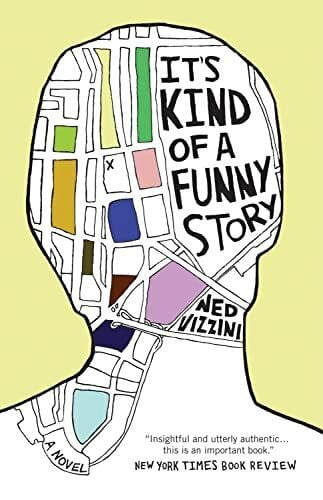 Vizzini, Ned It's Kind of a Funny Story: A Novel