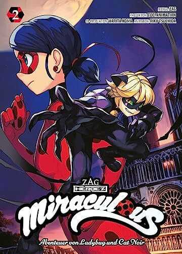 Tsuchida, Riku Miraculous - Die Abenteuer von Ladybug und Cat Noir (Manga) 02: Der Manga zur gefeierten Animationsserie auf Disney+!