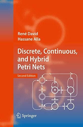Alla, Hassane Discrete, Continuous, and Hybrid Petri Nets