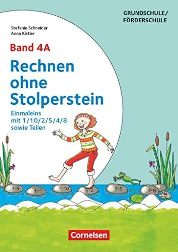 Schneider, Stefanie Rechnen ohne Stolperstein - Band 4A: Einmaleins mit 1/10/2/5/4/8 sowie Teilen - Neubearbeitung - Arbeitsheft/Fördermaterial