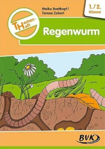 Maike Breitkopf Themenheft Regenwurm 1./2. (Themenhefte)