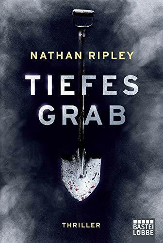 Hohner, Stefan Tiefes Grab: Jeder Held hat eine dunkle Seite. Man muss nur tief genug graben.. Thriller