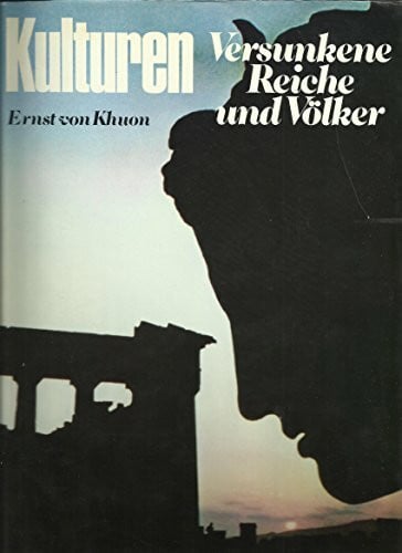 Ernst vonKhuon Kulturen
