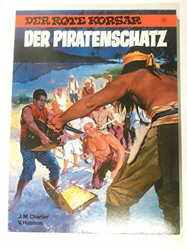 Hubinon, Victor Der Piratenschatz (Der Rote Korsar)