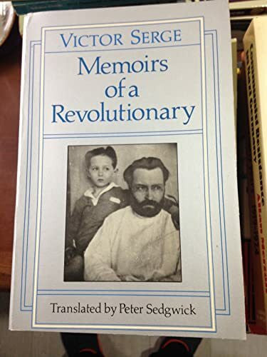 Serge, Victor Memoirs of a Revolutionary