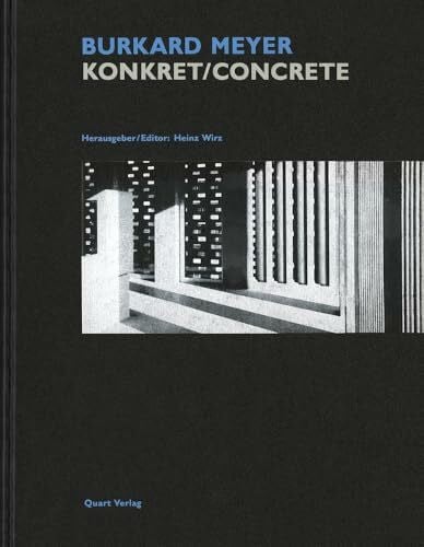 Deplazes, Andrea Burkard Meyer. Konkret/Concrete: Dtsch.-Engl. (Monographs)
