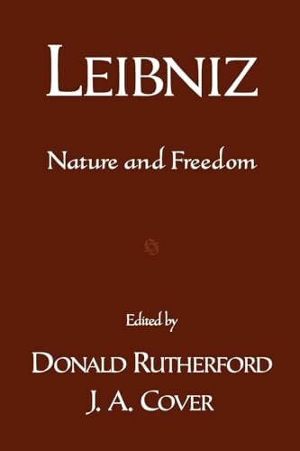 Rutherford, Donald Leibniz: Nature and Freedom