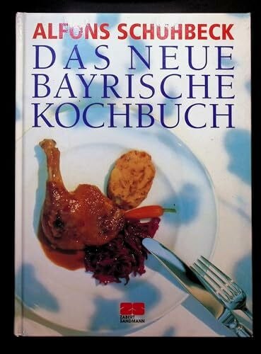 Alvensleben, Christian von Das neue bayrische Kochbuch (Kochen - Die neue grosse Schule)