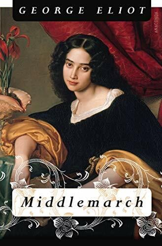 Eliot, George Middlemarch: Roman