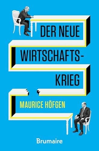 Höfgen, Maurice Der neue Wirtschaftskrieg: Sanktionen als Waffe