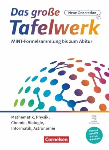 Meyer, Lothar Das große Tafelwerk - neue Generation - MINT-Formelsammlung bis zum Abitur - Alle Bundesländer außer Bayern: Schulbuch mit digitalen Medien (Das große ... Generation, Alle Bundesländer außer Bayern)