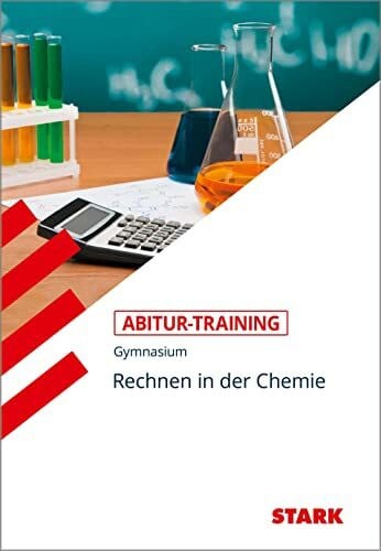 Kanz, Karl STARK Abitur-Training - Chemie Rechnen in der Chemie