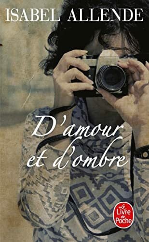 Allende, Isabel D'amour et d'ombre (Livre De Poche)
