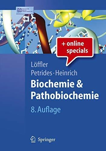 Löffler, Georg Biochemie und Pathobiochemie (Springer-Lehrbuch)