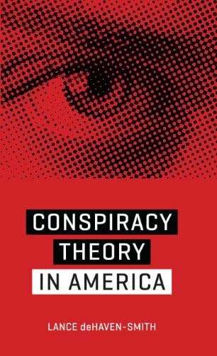Dehaven-Smith, Lance Conspiracy Theory in America (Discovering America)