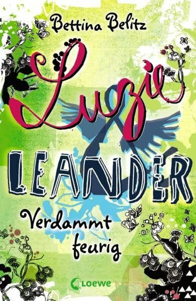 Belitz, Bettina Luzie & Leander - Verdammt feurig