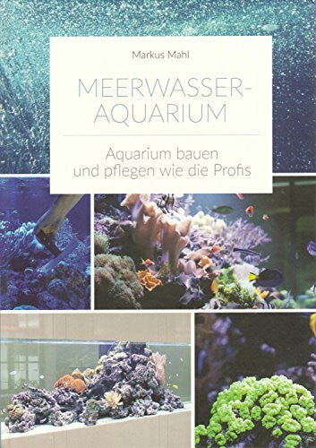 Markus Mahl Meerwasseraquarium