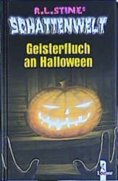 Weiner, Barbara Geisterfluch an Halloween (R. L. Stines Schattenwelt)