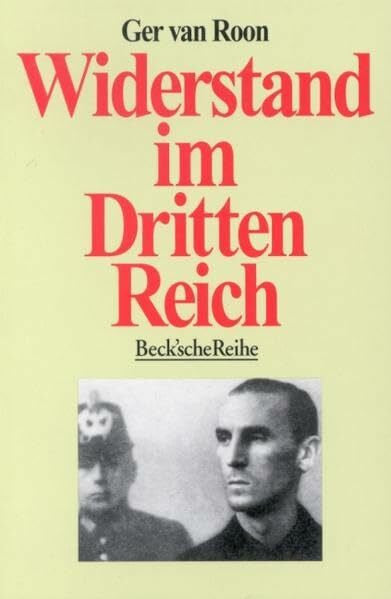 Baumer-Thierfelder, Marga E. Widerstand im Dritten Reich: Ein Überblick (Beck'sche Reihe)