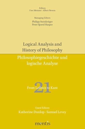 Levey, Samuel From Leibniz to Kant (Logical Analysis and History of Philosophy / Philosophiegeschichte und logische Analyse)