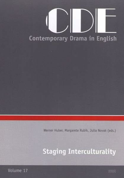Rubik, Margarete Staging Interculturality (Contemporary Drama in English)