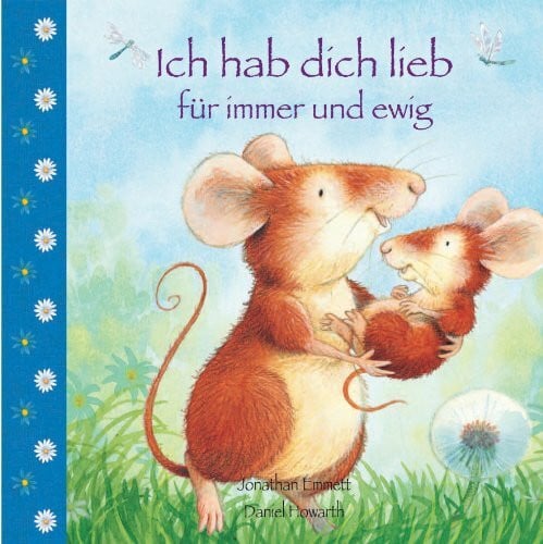 Emmett, Jonathan Meadow: Hab Dich Lieb