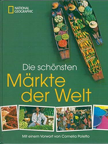 Die schönsten Märkte der Welt
