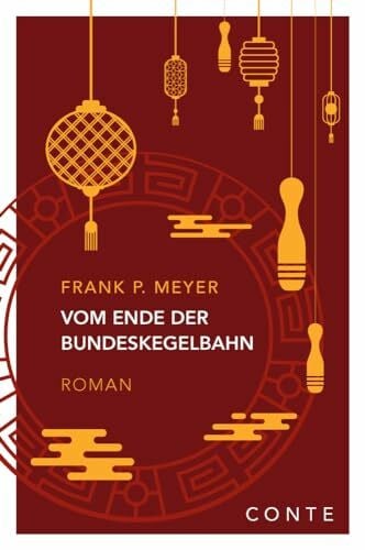 Meyer, Frank P. Vom Ende der Bundeskegelbahn