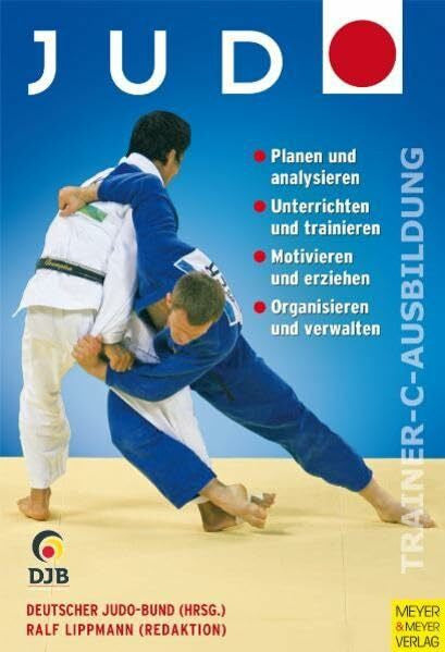 Lippmann, Ralf Judo - Trainer-C-Ausbildung