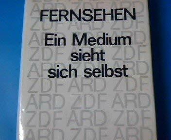 Brüssau, Werner; Stolte, Dieter; Wisser, Richard (Hrsg.) Fernsehen. Ein Medium sieht sich selbst