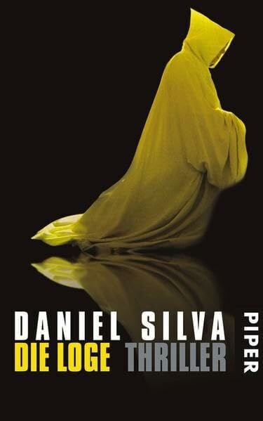 Silva, Daniel Die Loge: Thriller