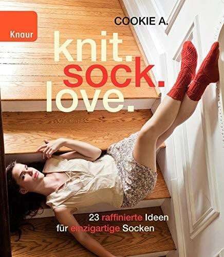 A., Cookie knit.sock.love.: 23 raffinierte Ideen für einzigartige Socken