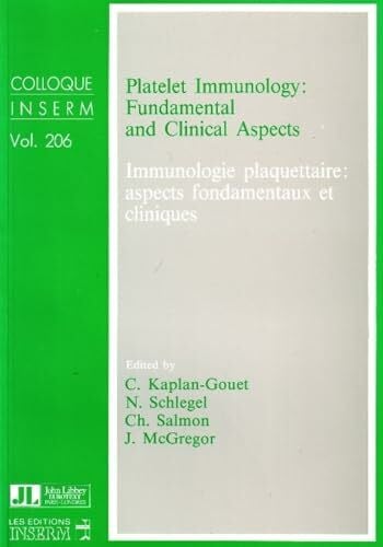 McGregor, J Platelet Immunology: Fundamental & Clinical Aspects (Colloquium Inserm)