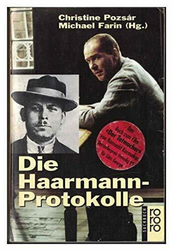 Michael Farin Die Haarmann-Protokolle